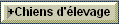 +Chiens d'�levage