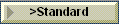 >Standard